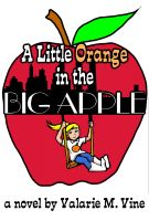 Cover for 'A Little Orange in the Big Apple'