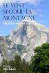 Le vent secoue la montagne by LÃ©andre-Alain Baker
