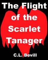 Cover for 'The Flight of the Scarlet Tanager'