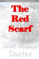 Cover for 'The Red Scarf:  A Tale of Christmas Magic'