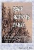 When Morning Comes (Part of the Paranormal Series) by Rome 