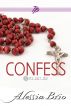 Confess by Alessia Brio
