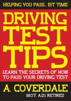 Cover for 'Driving Test Tips: Learn the secrets of how to pass your driving test'