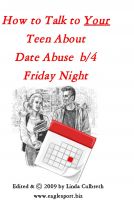 Cover for 'How To Talk To Your Teen About Date Abuse b/4 Friday Night'