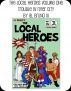 THE LOCAL HEROES: Trouble In River City by Al Bruno