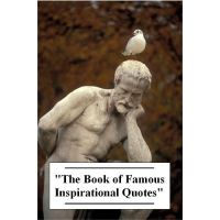 Cover for 'The Book of Famous Inspirational Quotes'