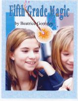 Cover for 'Fifth Grade Magic'