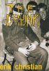 The Drunk by Erik Christian