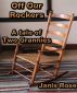 Off Our Rockers - A Tale of Two Grannies by Janis Rose