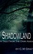 Shadowland by C.M. Gray