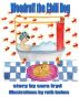 Woodruff the Chili Dog by Sara Fryd