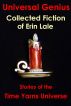 Universal Genius: Collected Fiction of Erin Lale by Erin Lale
