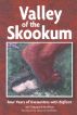 Valley of the Skookum by Sali  Sheppard-Wolford