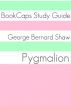 Pygmalion (A BookCaps Study Guide) by BookCaps 