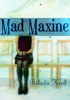 Mad Maxine cover