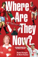 Cover for 'Where Are They Now? - Manchester United FC'