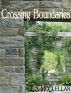 Crossing Boundaries by C S McClellan