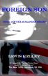 Foreign Son (Book 1 in the Auslander Series) by Lewis Kelley