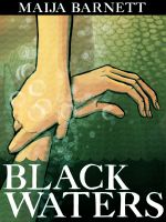 Cover for 'Black Waters (Book 1 in the Songstress Trilogy)'