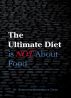 The Ultimate Diet is NOT About Food by Stepanka Volejnikova Chae
