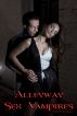 Alleyway Sex Vampires by Terence Rosbough