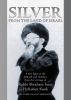 Silver from the Land of Israel: A New Light on the Sabbath and Holidays From the Writings of Rabbi Abraham Isaac HaKohen Kook by Chanan Morrison