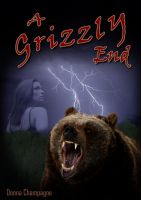 Cover for 'A Grizzly End'