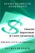 Study Guides in Astrology: Predictive Astrology â€“ Financial Improvement and Career Advancement by Lauren Delsack