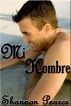 Mi Hombre by B.K. Wright