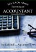 101 FAQs About Becoming an Accountant by Caitlind Alexander