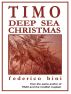 Timo - Deep Sea Christmas by Federico Bini