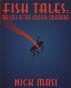 Fish Tales: The Case of the Colossal Calamares by Nick Masi