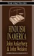 The Facts on Hinduism in America by John Ankerberg