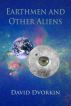 Earthmen And Other Aliens by David Dvorkin