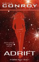 Cover for 'Adrift (Callisto Series - Book 1)'