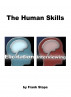 The Human Skills: Elicitation & Interviewing by Frank Stopa