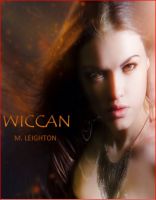Cover for 'Wiccan, A Witchy Young Adult Paranormal Romance'