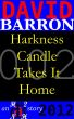 Harkness Candle Takes It Home by David Barron