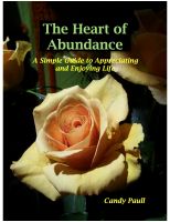 Cover for 'The Heart of Abundance: A Simple Guide to  Appreciating and Enjoying Life'
