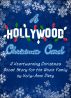 A Hollywood Christmas Carol - A Heartwarming Christmas Ghost Story for All the Family by Holly-Anne Divey