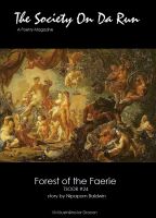 Cover for 'Forest of the Faerie (The Society On Da Run #24)'