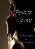A Passion Spent by Sugar Lee Ryder