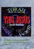 This Jesus - Torah, Gospel, & Qur'an by Jonah Awodeyi