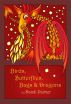 Birds, Butterflies, Bags and Dragons by Dandi Palmer