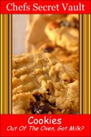 Cover for 'Cookies - Out of the Oven - Got Milk?'