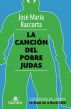 La canciÃ³n del pobre Judas by JosÃ© MarÃ­a Raccorta