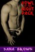Howl of the Night Pack by Dana Brown