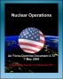 Air Force Doctrine Document 3-72: Nuclear Operations - Command and Control (C2), Deterrence, Strategic Effects, Nuclear Safety, Surety, Training by Progressive Management