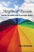 Heights of Passion by Don Schecter
