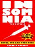Insomnia: The Novella (A Drug Addicted Thriller) by Kenneth Guthrie